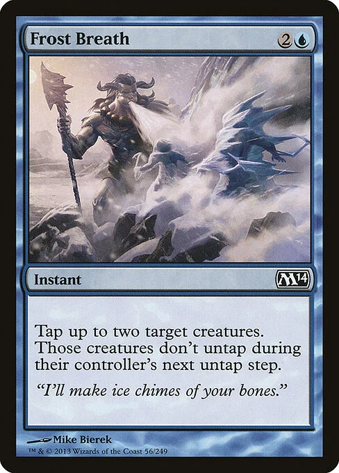 Frost Breath, carta Magic di tipo Instant illustrata da Mike Bierek
