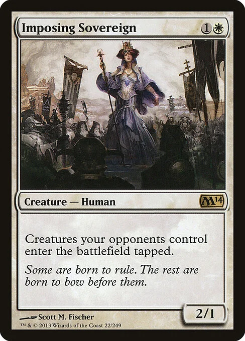 Imposing Sovereign, carta Magic di tipo Creature — Human Noble illustrata da Scott M. Fischer