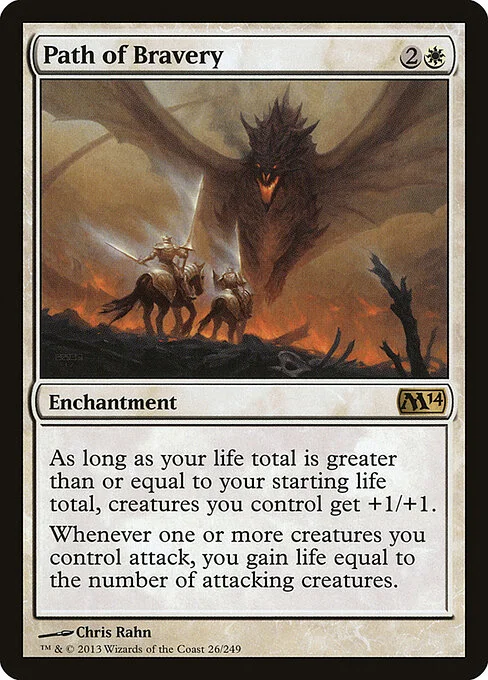 Path of Bravery, carta Magic di tipo Enchantment illustrata da Chris Rahn