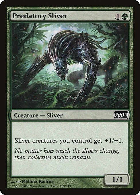 Predatory Sliver, carta Magic di tipo Creature — Sliver illustrata da Mathias Kollros