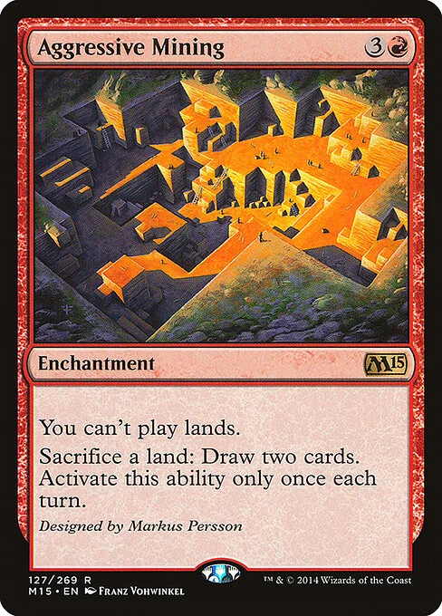 Aggressive Mining, carta Magic di tipo Enchantment illustrata da Franz Vohwinkel