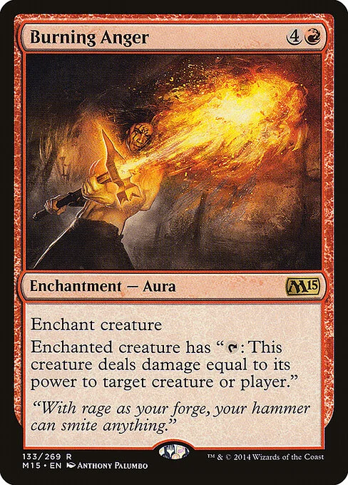 Burning Anger, carta Magic di tipo Enchantment — Aura illustrata da Anthony Palumbo