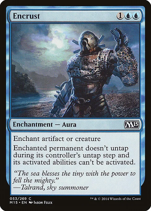 Encrust, carta Magic di tipo Enchantment — Aura illustrata da Jason Felix