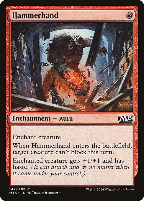 Hammerhand, carta Magic di tipo Enchantment — Aura illustrata da Tomasz Jedruszek