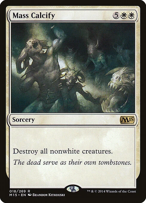 Mass Calcify, carta Magic di tipo Sorcery illustrata da Brandon Kitkouski