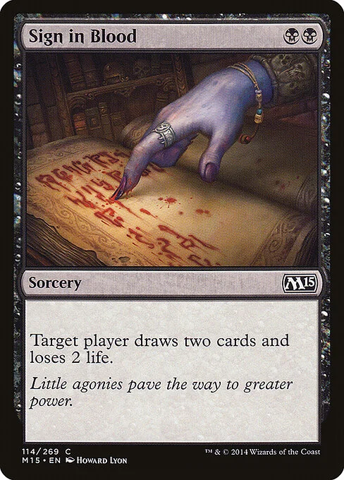 Sign in Blood, carta Magic di tipo Sorcery illustrata da Howard Lyon