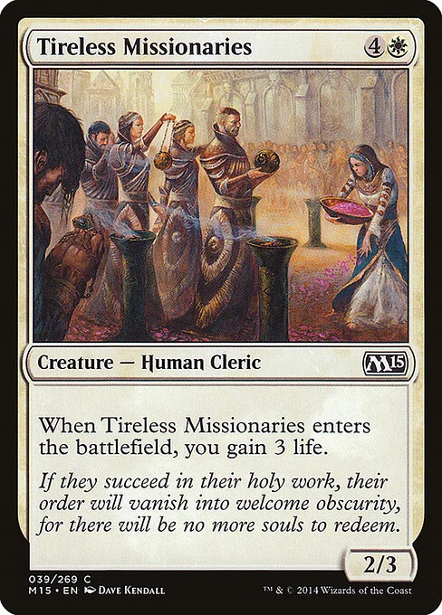 Tireless Missionaries, carta Magic di tipo Creature — Human Cleric illustrata da Dave Kendall