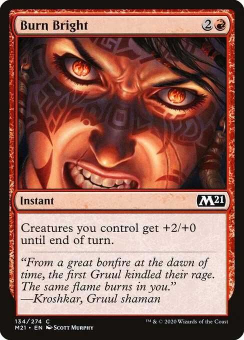 Burn Bright, carta Magic di tipo Instant illustrata da Scott Murphy