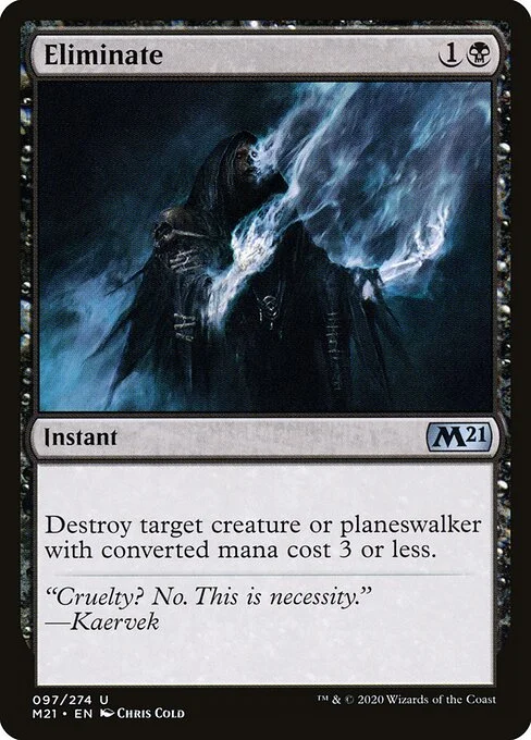 Eliminate, carta Magic di tipo Instant illustrata da Chris Cold