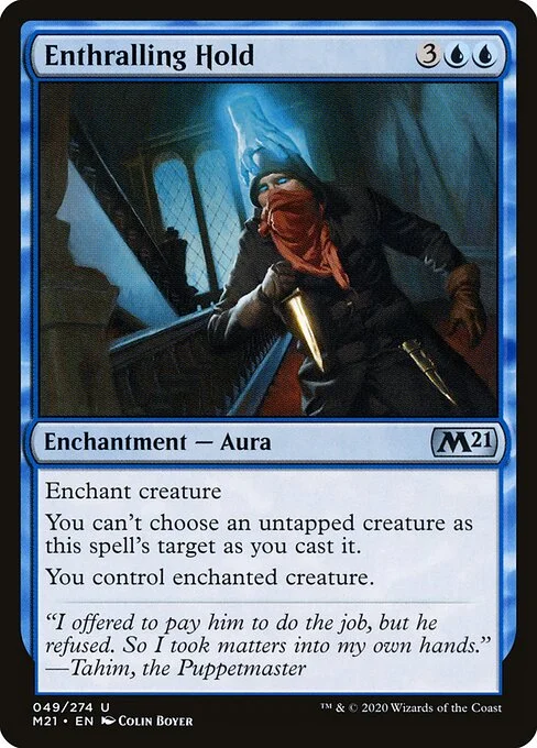 Enthralling Hold, carta Magic di tipo Enchantment — Aura illustrata da Colin Boyer