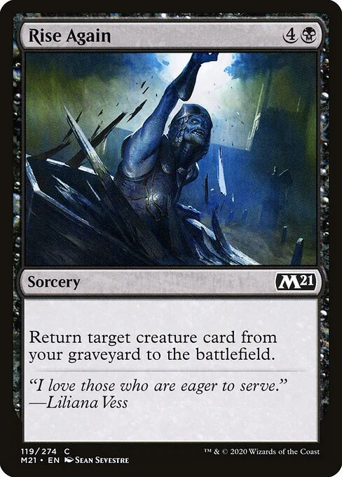 Rise Again, carta Magic di tipo Sorcery illustrata da Sean Sevestre