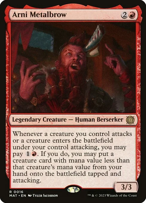 Arni Metalbrow, carta Magic di tipo Legendary Creature — Human Berserker illustrata da Tyler Jacobson