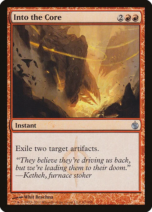 Into the Core, carta Magic di tipo Instant illustrata da Whit Brachna