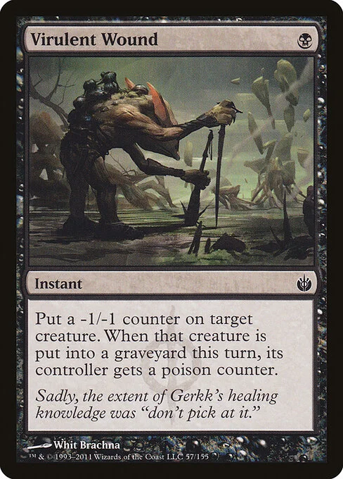 Virulent Wound, carta Magic di tipo Instant illustrata da Whit Brachna