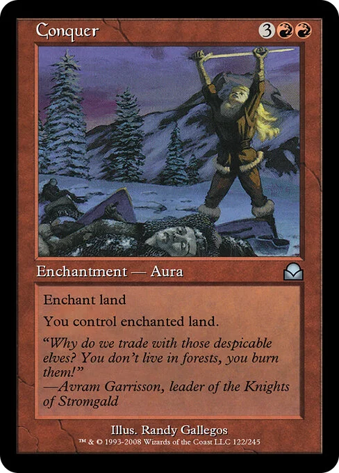 Conquer, carta Magic di tipo Enchantment — Aura illustrata da Randy Gallegos