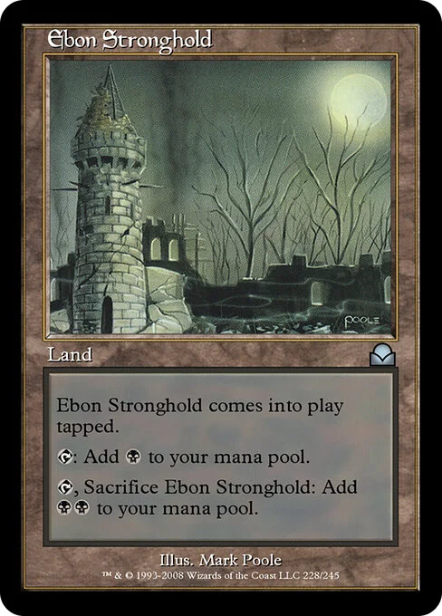 Ebon Stronghold, carta Magic di tipo Land illustrata da Mark Poole