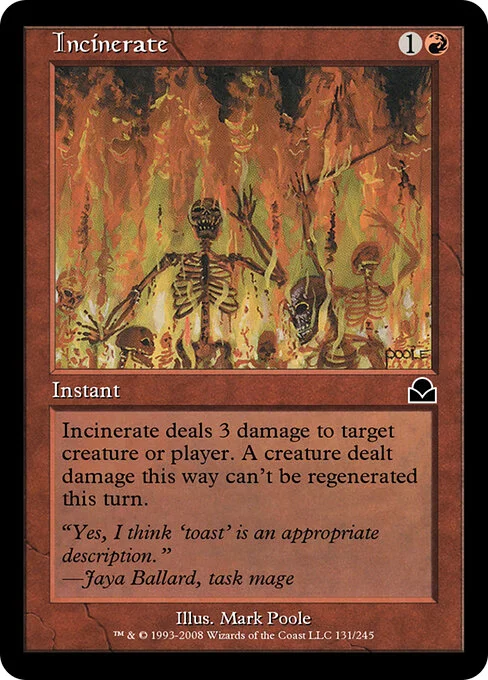 Incinerate, carta Magic di tipo Instant illustrata da Mark Poole
