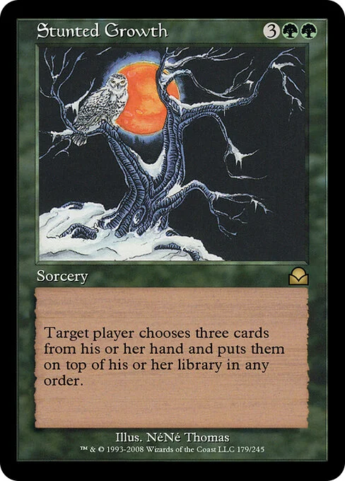 Stunted Growth, carta Magic di tipo Sorcery illustrata da NéNé Thomas