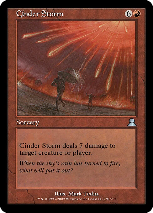 Cinder Storm, carta Magic di tipo Sorcery illustrata da Mark Tedin
