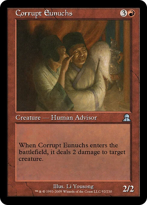Corrupt Eunuchs, carta Magic di tipo Creature — Human Advisor illustrata da Li Yousong