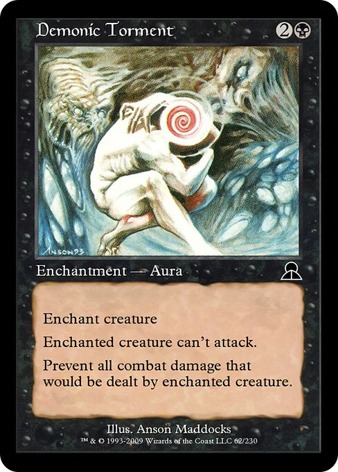 Demonic Torment, carta Magic di tipo Enchantment — Aura illustrata da Anson Maddocks