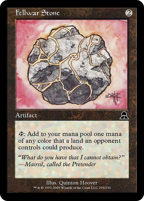 Fellwar Stone, carta Magic di tipo Artifact illustrata da Quinton Hoover