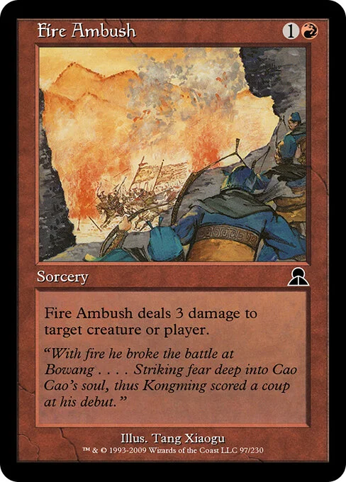 Fire Ambush, carta Magic di tipo Sorcery illustrata da Tang Xiaogu