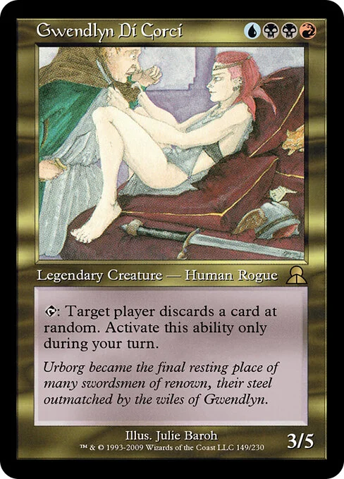 Gwendlyn Di Corci, carta Magic di tipo Legendary Creature — Human Rogue illustrata da Julie Baroh