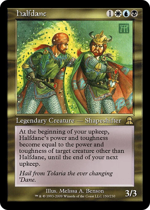 Halfdane, carta Magic di tipo Legendary Creature — Shapeshifter illustrata da Melissa A. Benson