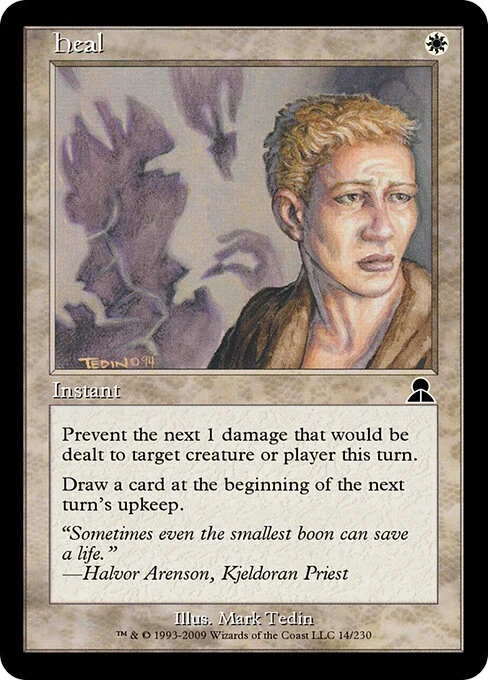 Heal, carta Magic di tipo Instant illustrata da Mark Tedin