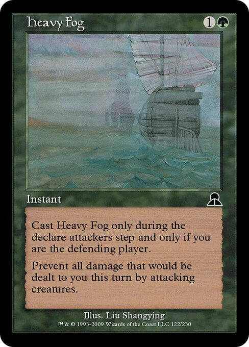 Heavy Fog, carta Magic di tipo Instant illustrata da Liu Shangying