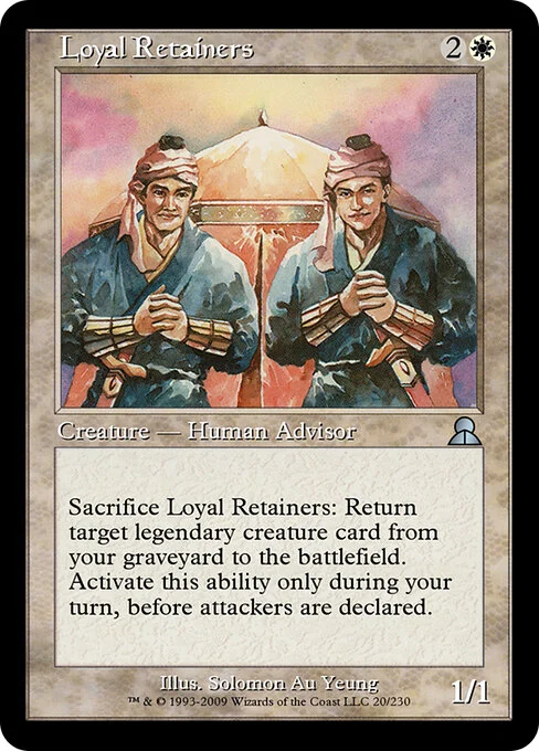 Loyal Retainers, carta Magic di tipo Creature — Human Advisor illustrata da Solomon Au Yeung