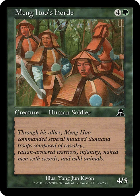 Meng Huo's Horde, carta Magic di tipo Creature — Human Soldier illustrata da Li Tie