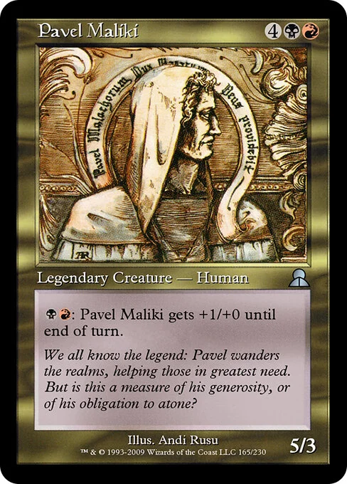 Pavel Maliki, carta Magic di tipo Legendary Creature — Human illustrata da Andi Rusu