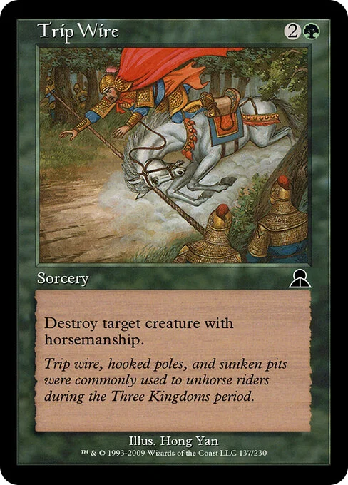 Trip Wire, carta Magic di tipo Sorcery illustrata da Hong Yan