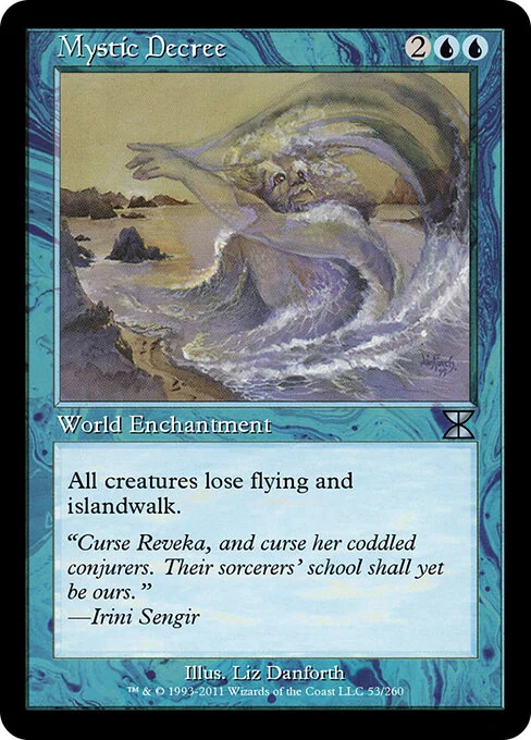 Mystic Decree, carta Magic di tipo World Enchantment illustrata da Liz Danforth