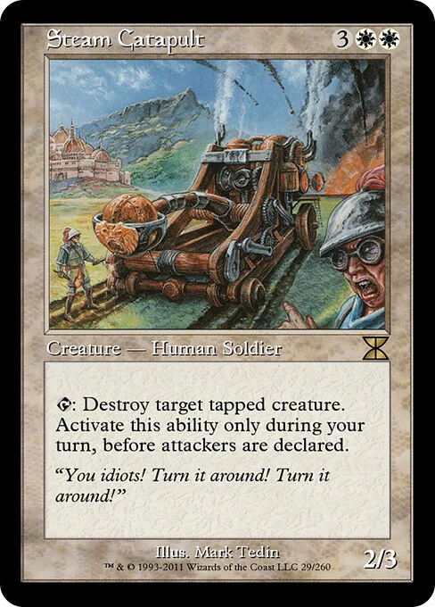 Steam Catapult, carta Magic di tipo Creature — Human Soldier illustrata da Mark Tedin