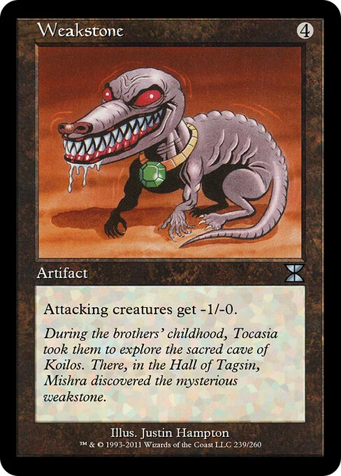 Weakstone, carta Magic di tipo Artifact illustrata da Justin Hampton