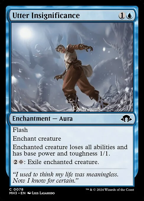 Utter Insignificance, carta Magic di tipo Enchantment — Aura illustrata da Lius Lasahido