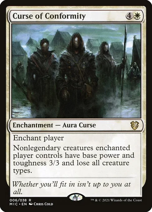 Curse of Conformity, carta Magic di tipo Enchantment — Aura Curse illustrata da Chris Cold