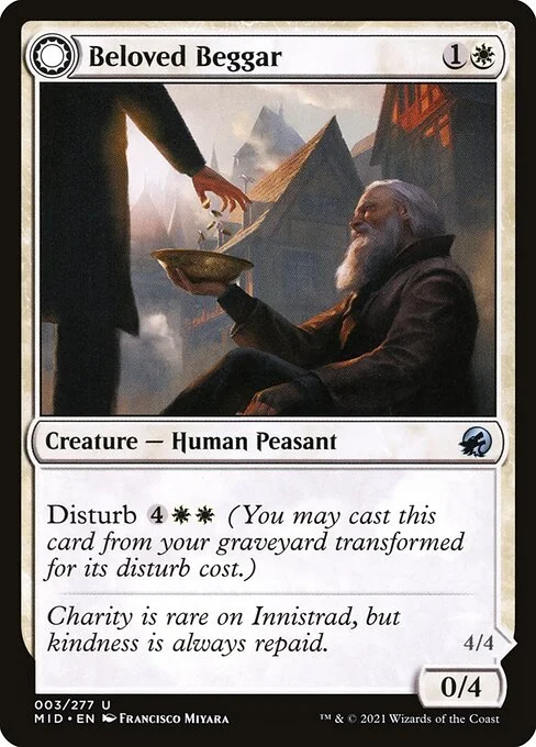 Beloved Beggar // Generous Soul, carta Magic di tipo Creature — Human Peasant // Creature — Spirit illustrata da Francisco Miyara