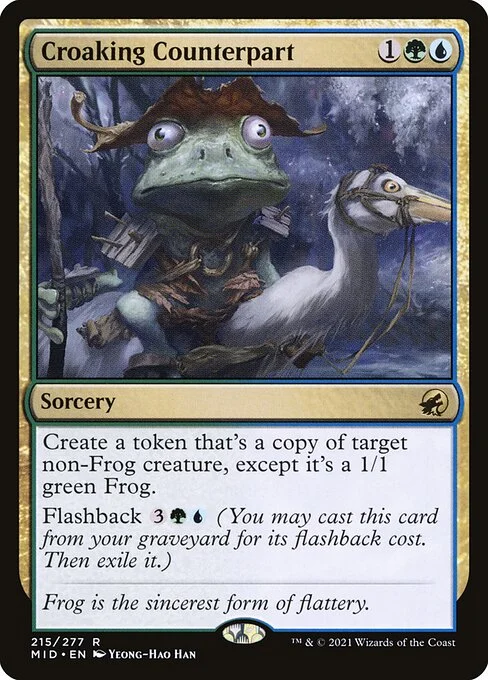 Croaking Counterpart, carta Magic di tipo Sorcery illustrata da Yeong-Hao Han