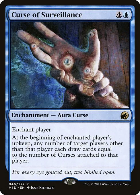Curse of Surveillance, carta Magic di tipo Enchantment — Aura Curse illustrata da Igor Kieryluk