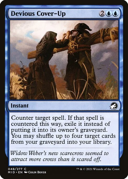 Devious Cover-Up, carta Magic di tipo Instant illustrata da Colin Boyer
