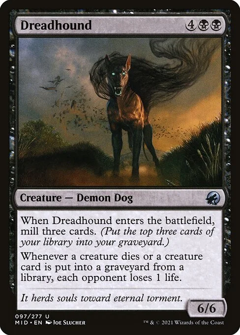 Dreadhound, carta Magic di tipo Creature — Demon Dog illustrata da Joe Slucher