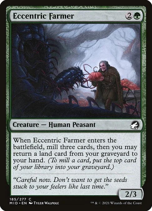 Eccentric Farmer, carta Magic di tipo Creature — Human Peasant illustrata da Tyler Walpole