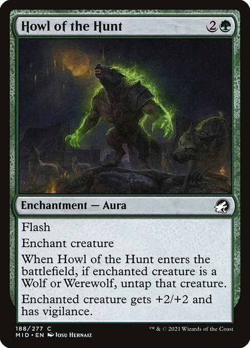 Howl of the Hunt, carta Magic di tipo Enchantment — Aura illustrata da Josu Hernaiz