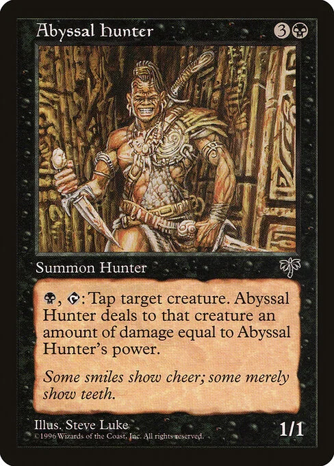 Abyssal Hunter, carta Magic di tipo Creature — Human Assassin illustrata da Steve Luke