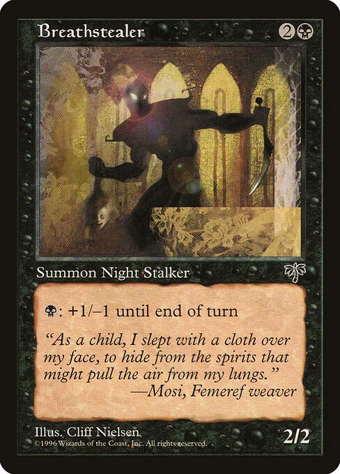 Breathstealer, carta Magic di tipo Creature — Nightstalker illustrata da Cliff Nielsen