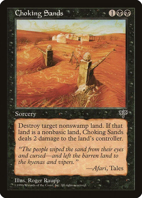 Choking Sands, carta Magic di tipo Sorcery illustrata da Roger Raupp